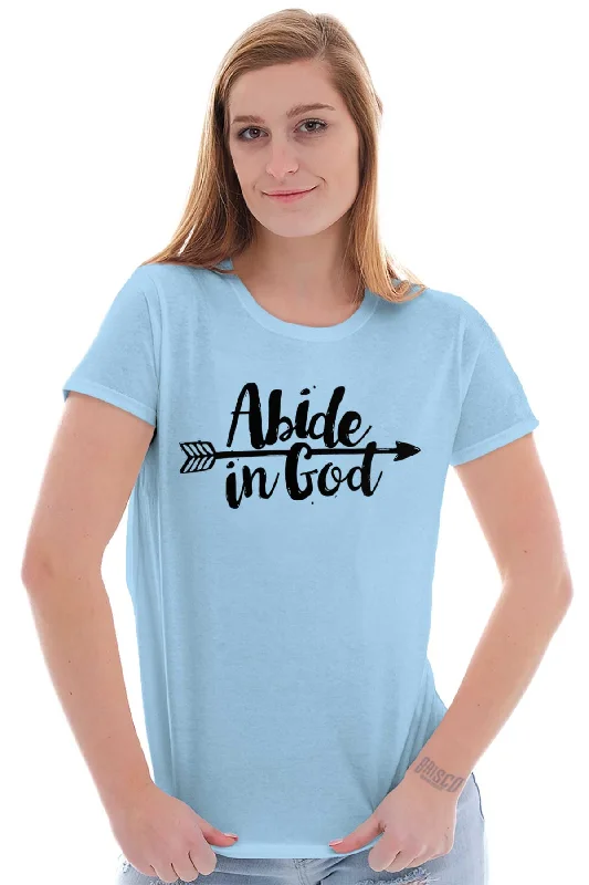 Abide God Ladies T Shirt