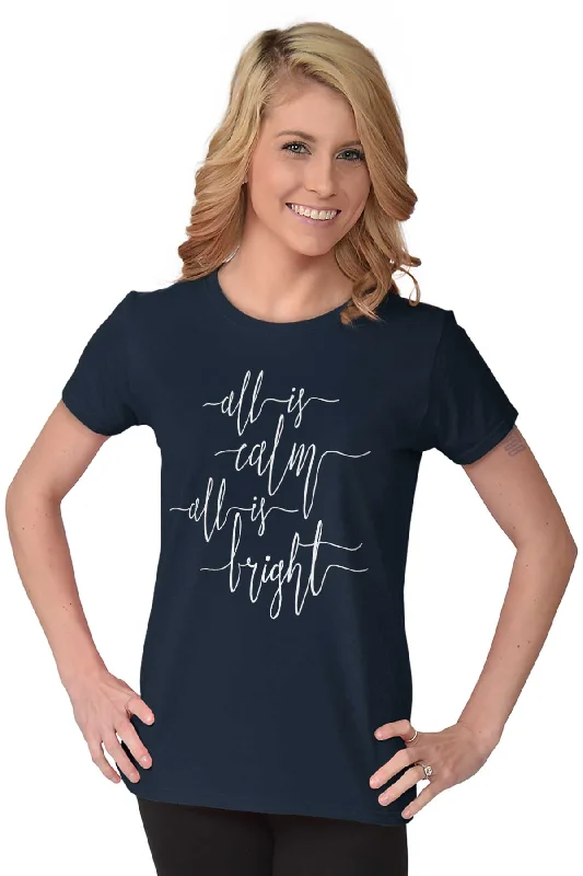 All Is Bright Ladies T Shirt