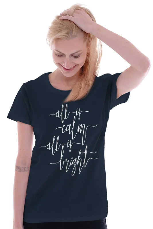 All Is Bright Ladies T Shirt