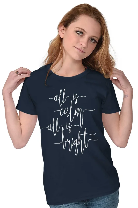 All Is Bright Ladies T Shirt