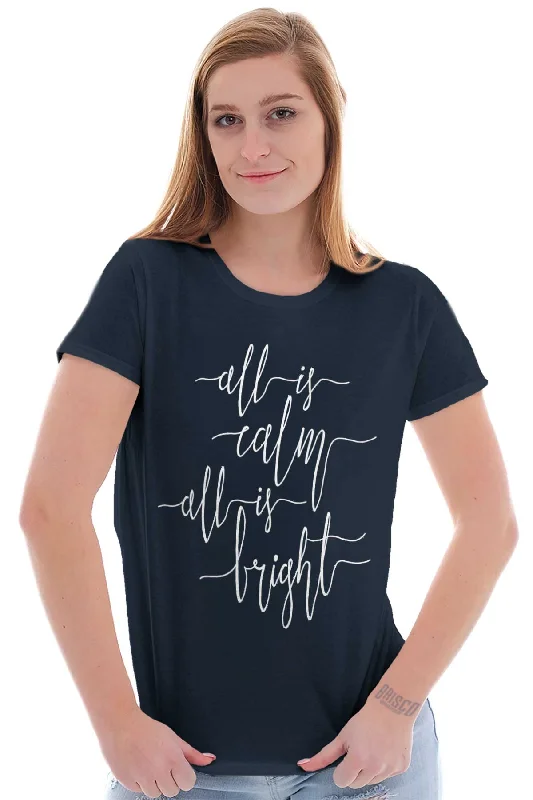 All Is Bright Ladies T Shirt