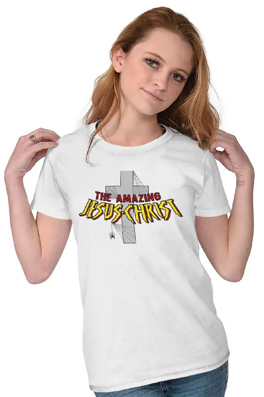 Amazing Jesus Christ Ladies T Shirt