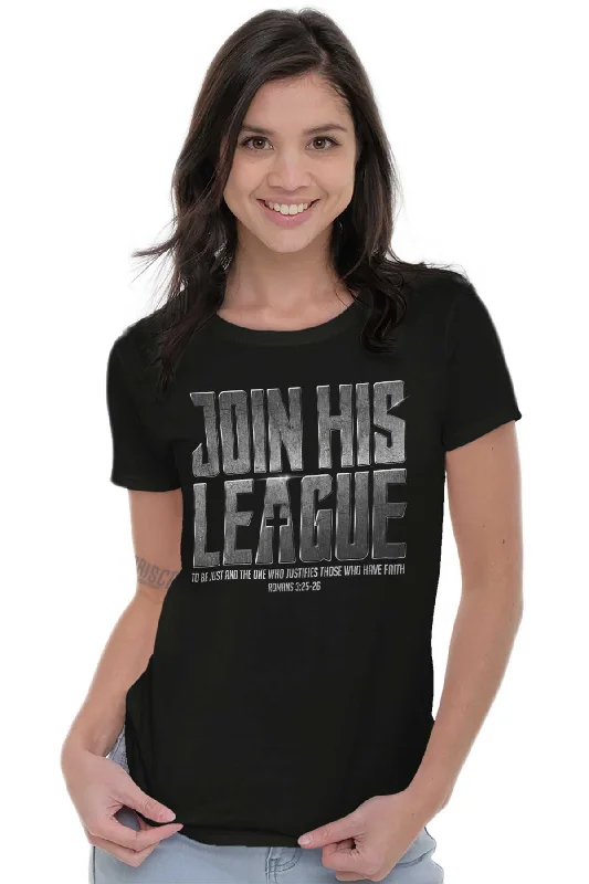 Join His League Ladies T Shirt