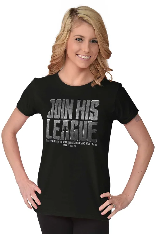 Join His League Ladies T Shirt