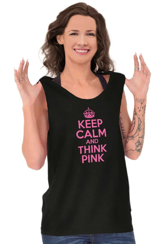 Keep Calm And Think Pink Tank Top