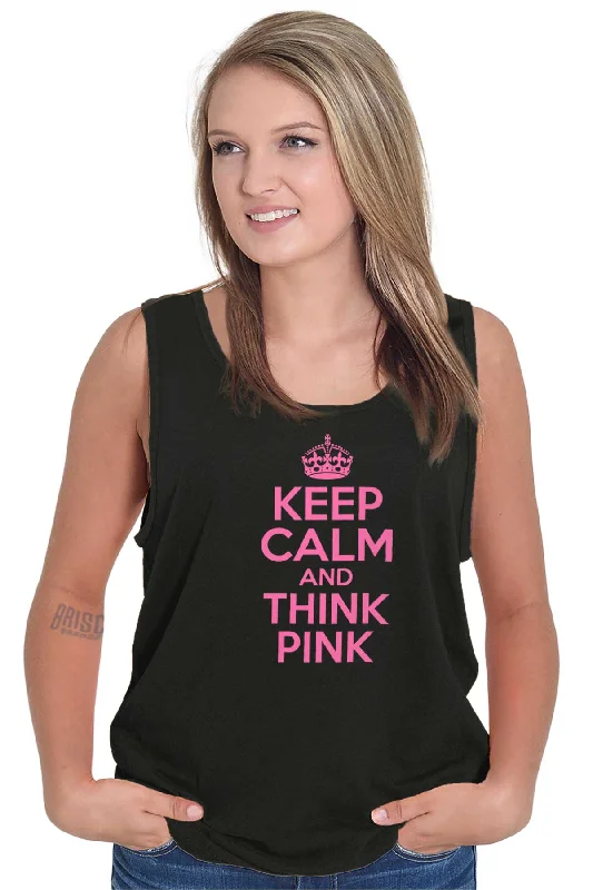 Keep Calm And Think Pink Tank Top