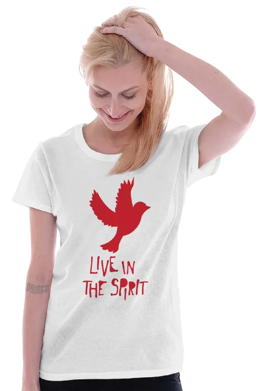 Live In Spirit Ladies T Shirt