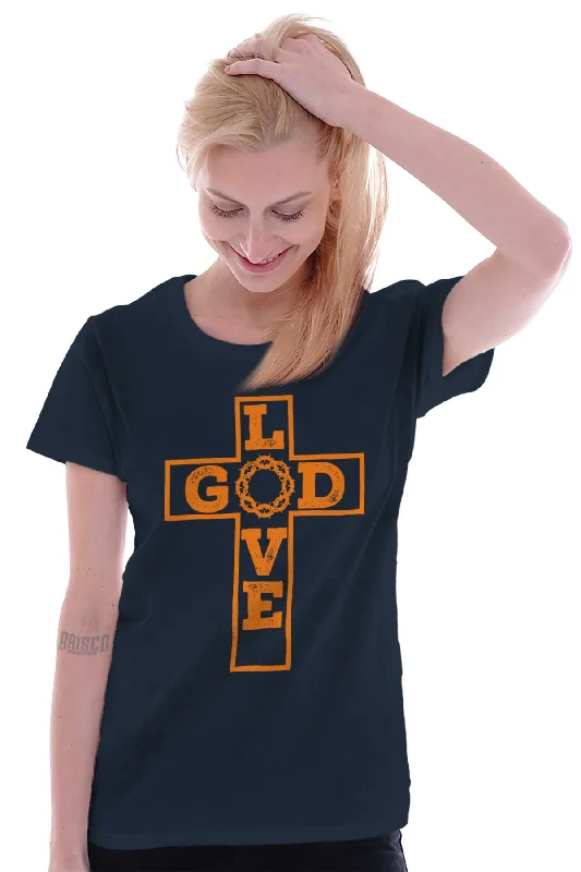 Love God Ladies T Shirt