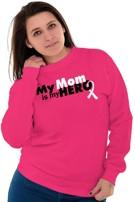 My Mom Is My Hero Crewneck Sweatshirt