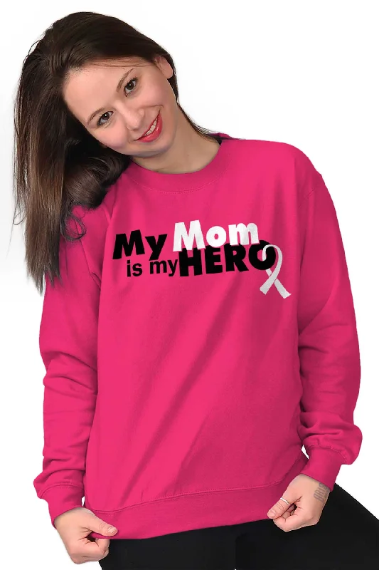 My Mom Is My Hero Crewneck Sweatshirt