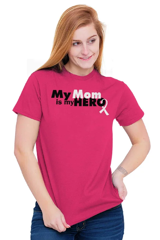 My Mom Is My Hero T Shirt