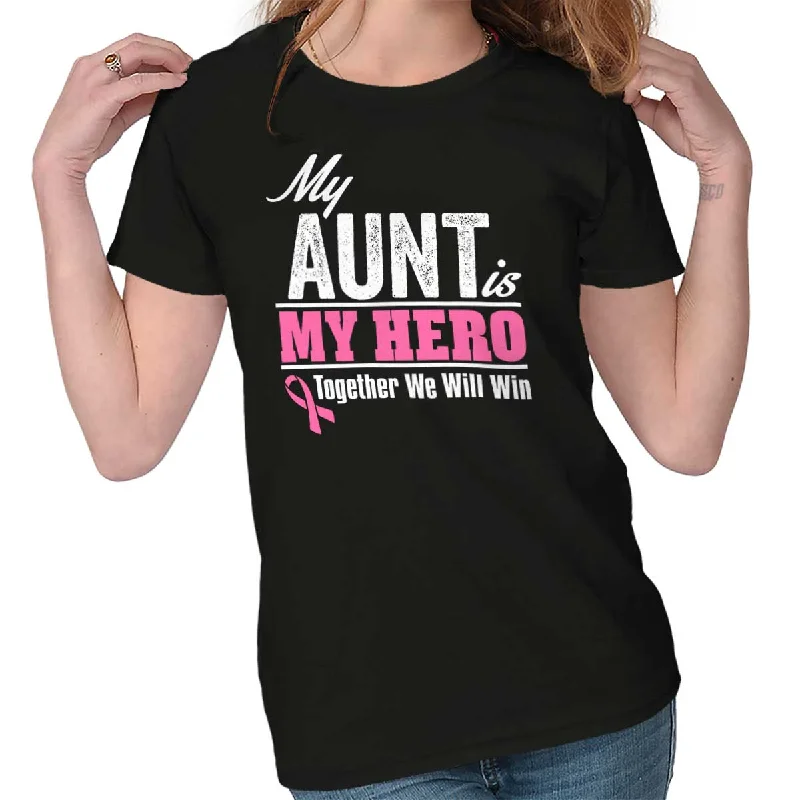 My Aunt My Hero Ladies T Shirt