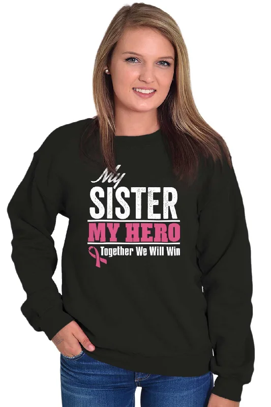 My Sister My Hero Crewneck Sweatshirt