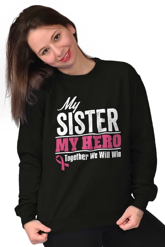 My Sister My Hero Crewneck Sweatshirt