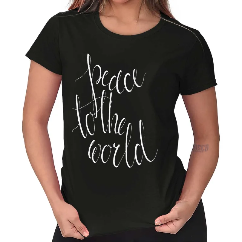 Peace To The World Ladies T Shirt