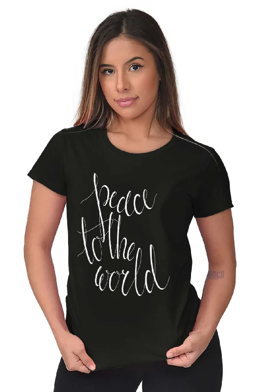 Peace To The World Ladies T Shirt