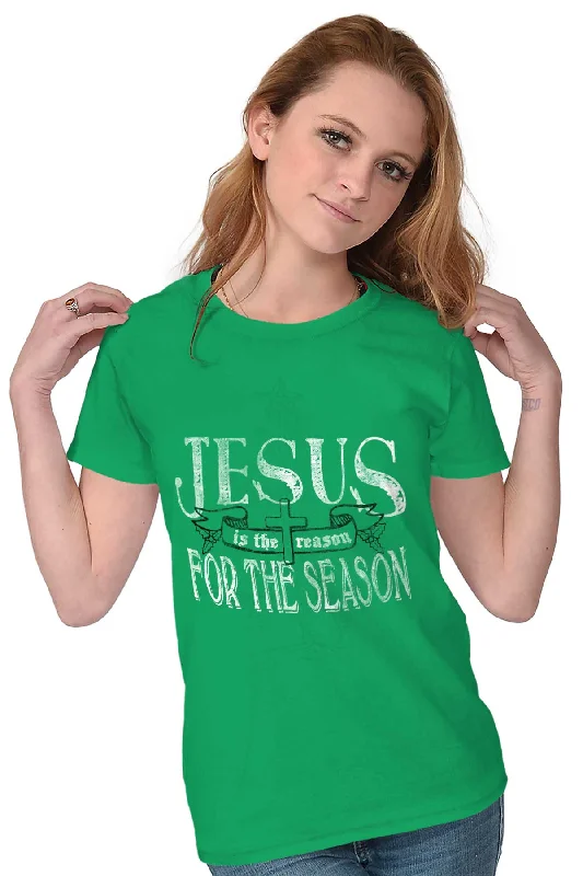 Reason For Season Ladies T Shirt