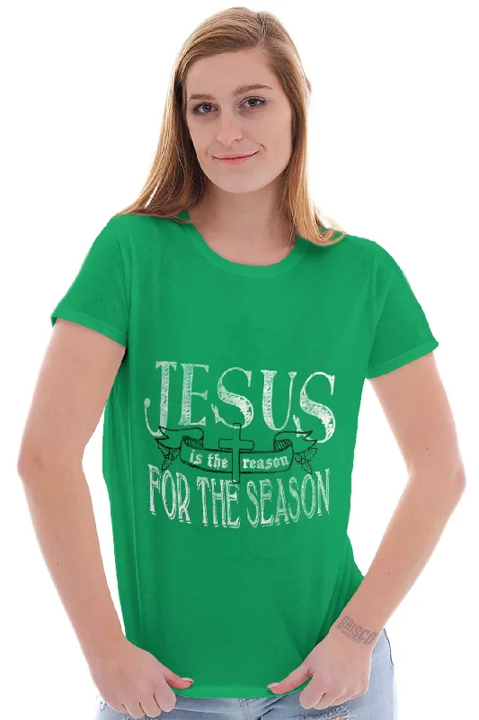 Reason For Season Ladies T Shirt