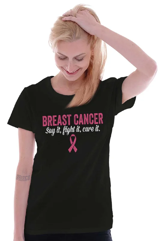 Fight Cure Breast Cancer Ladies T Shirt