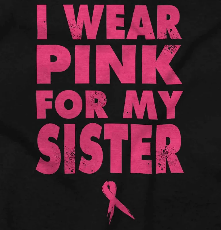 Wear Pink For My Sister Crewneck Sweatshirt