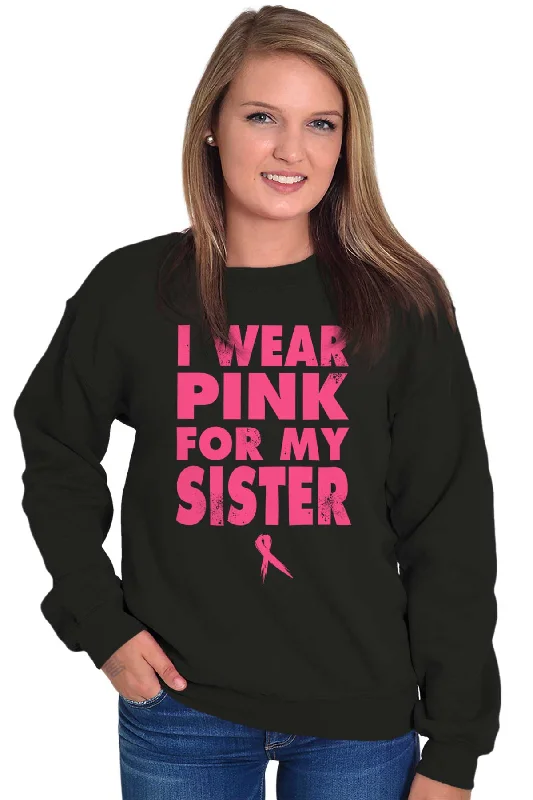 Wear Pink For My Sister Crewneck Sweatshirt